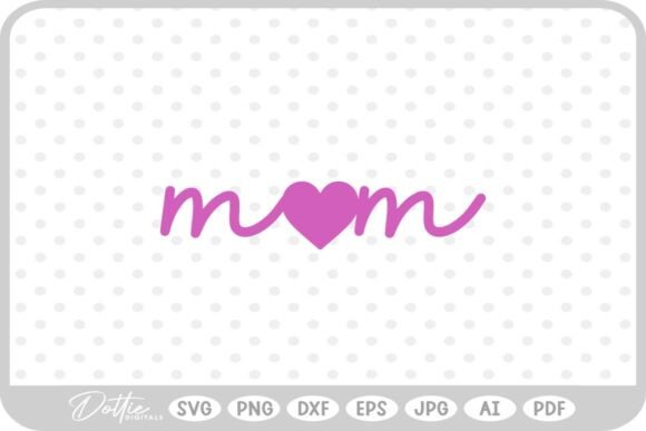A Designer's Review of the Mom Mum Heart Love Design
