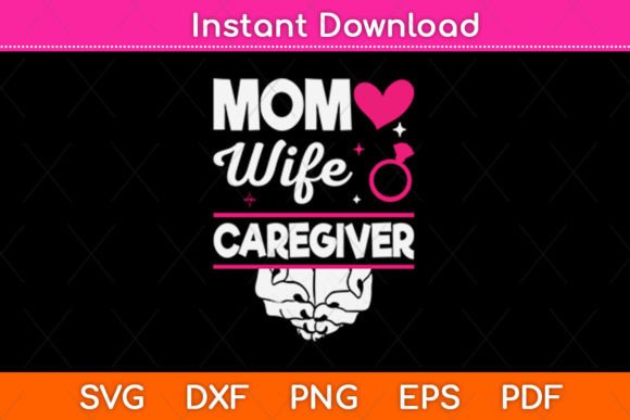 A Practical Review of the 'Mom Wife Caregiver' Embroidery Design