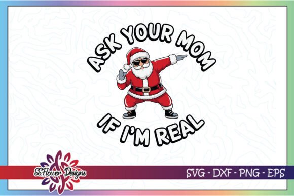 Ask Your Mom, Santa's Dabbing: A Designer's Review