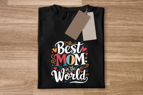 Best Mom in the World Mother’s Day SVG Review