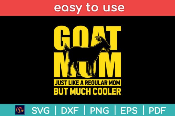 Goat Mom: Just Like a Regular Mom, But Cooler
