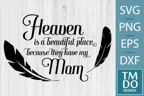 Mom in Heaven, in Loving Memory SVG Embroidery Review